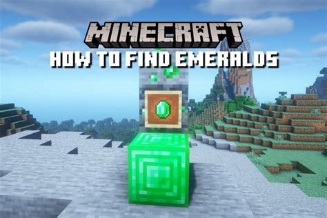 How to find emeralds in minecraft
