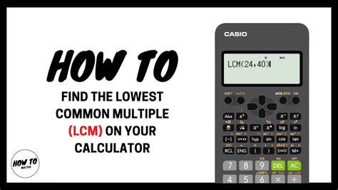 How to find lcm in scientific calculator