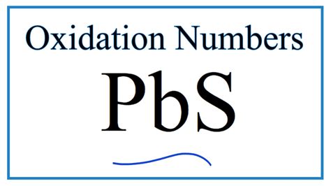 How to find the Oxidation Number for Pb in PbS - YouTube