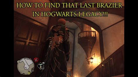 How to find the last brazier in the Faculty Tower in Hogwarts …