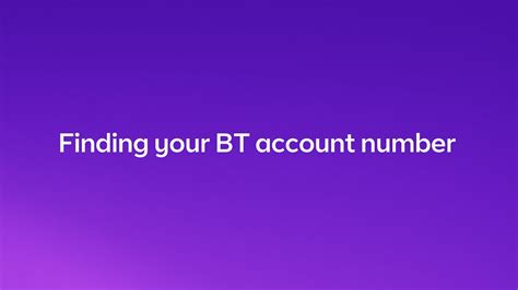 How to find your BT account number - YouTube