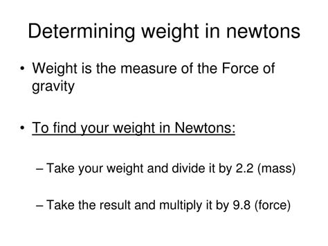 How to find your weight in newtons