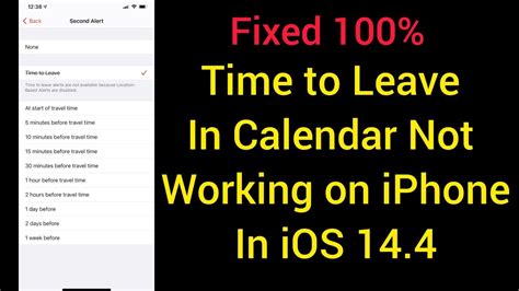 How to fix Time to Leave in Calendar not working on iphone in ios 14.4