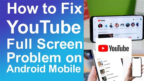 How to fix YouTube full screen problem on android mobile YouTube