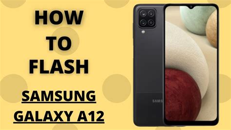 How to flash samsung a12. com.  How to flash Samsung Galaxy A12 SP Flash Tool ...