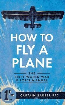 How to fly a plane the first world war pilot s manual. - Guided reading activity 23 3 the russian revolution answer key.