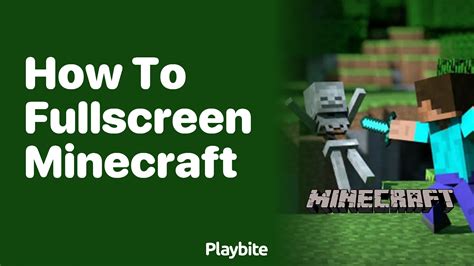 How to fullscreen minecraft