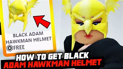 How to get Black Adam Hawkman Helmet for free in Roblox