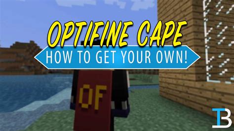 How to get Optifine cape in Minecraft