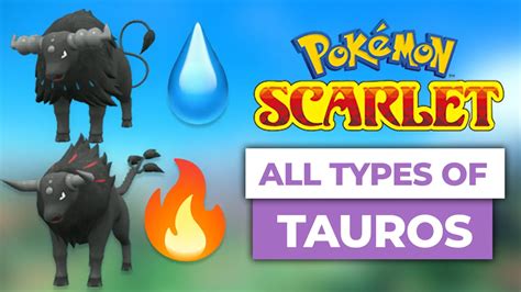 How to get Paldean forms of Tauros in Pokemon Scarlet and Violet