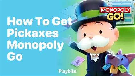 How to get Pickaxes in Monopoly GO