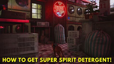 How to get Super Spirit Detergent in Stray