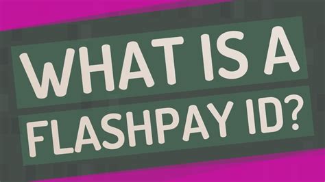 How to get a flashpay id. Solved: Where and or how do I get a flash pay id # Cookies help us customize the PayPal Community for you, and some are necessary to make our site work. 