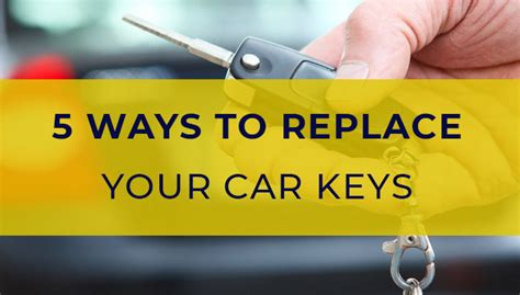 How to get a replacement car key. Things To Know About How to get a replacement car key. 