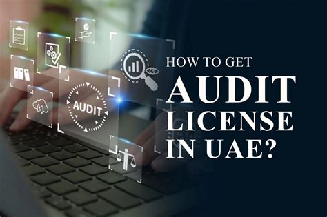 How to get audit license in Dubai audit license in Dubai