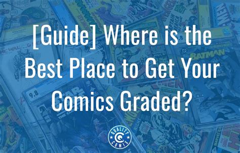 How to get comics graded.  We currently accept most standard-size comi...