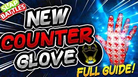 How to get counter glove in slap battles. In this video, I'll be showing you guys how to get the the "EXPOSED" Badge + Elude Glove in Slap Battles! #RobloxPartnerCredits to Usersen12 for helping me o... 