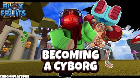 How to get cyborg in blox fruits. Things To Know About How to get cyborg in blox fruits. 