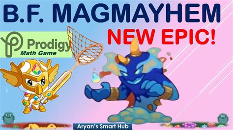 How to get magmayhem in prodigy 2023. Things To Know About How to get magmayhem in prodigy 2023. 