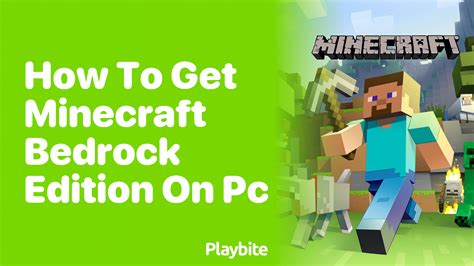How to get minecraft bedrock edition pc