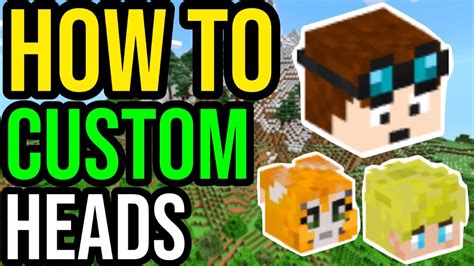 How to get minecraft custom heads
