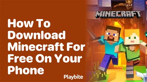 How to get minecraft on your phone