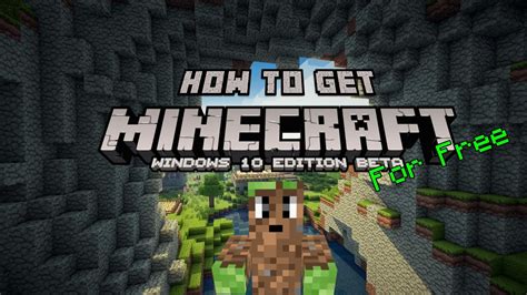 How to get minecraft windows for free