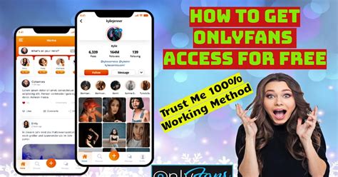 How to get only fans access for free