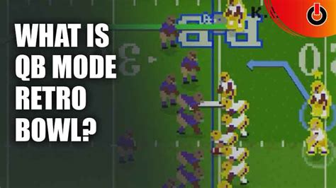 How to get retro bowl qb mode. Things To Know About How to get retro bowl qb mode. 