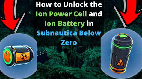 How to get the Ion Battery and Ion Power Cell Blueprint in Subnautica.