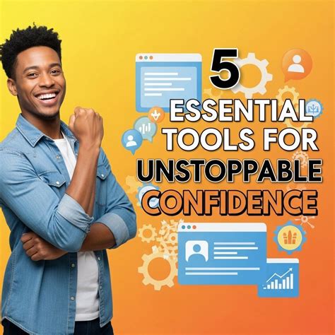 How to get unstoppable confidence