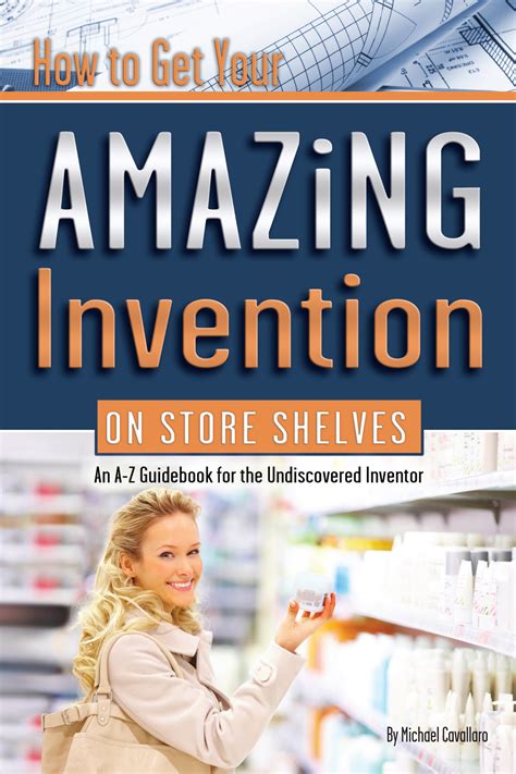 How to get your amazing invention on store shelves an a z guidebook for the undiscovered inventor. - Spellography teacher answer guide book a lessons 1 10.