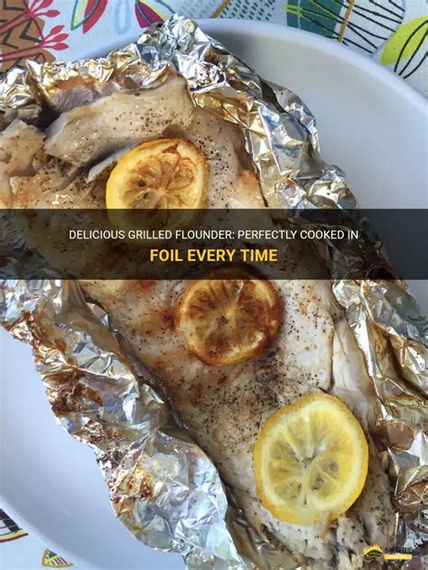 How to grill flounder in foil