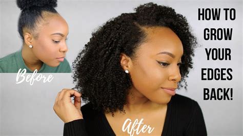 How to grow edges back. Here’s how I grew them back: Moisture, Moisture, Moisture! I found that one of the best ways to get that hair growing thick and strong was to keep the area moisturized. Edges and baby hairs are so fragile, they will easily break off if left dry. By moisturizing my edges I was able to maximize length retention. Jamaican Black Castor Oil 