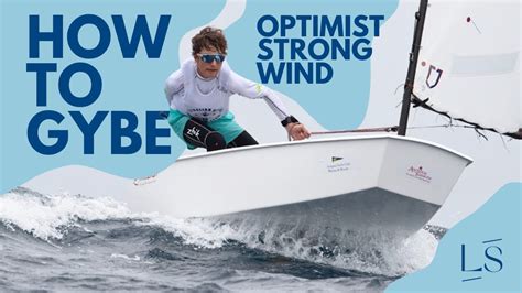 How to gybe an optimist