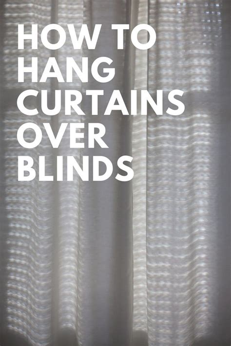 How to hang curtains over blinds Ideas Without Using Nails or A …