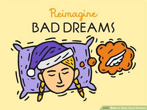How to have good dreams. To stop having nightmares, try to avoid eating before bed since food can make your brain more active, which increases the chances you'll have nightmares. Also, do things to reduce stress before bed since stress can trigger bad dreams. For example, you could do yoga, take a relaxing bath, or read a good book. 