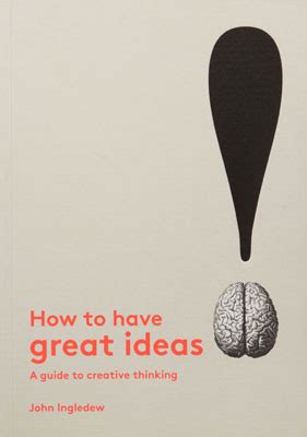How to have great ideas a guide to creative thinking. - Mariners guide to the inland rules.