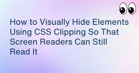 How to hide from screen readers