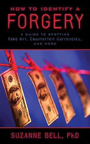 How to identify a forgery a guide to spotting fake art counterfeit currencies and more. - Ftce esol k 12 study guide.