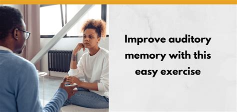 How to improve auditory memory in adults