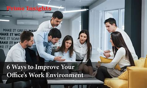 How to improve office environment