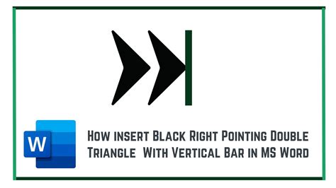 How to insert Black Right Pointing Double Triangle in MS Word YouTube
