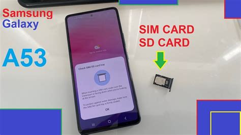 SIM card in slot 1. SIM card in slot 1 and a microSD card in slot 2. SIM card in slot 1 and a SIM card in slot 2. SIM card in slot 1, microSD card in slot 2 and an eSIM. Please note: your device only allows for two SIMs to operate at once. You cannot use two SIM cards and an eSIM at the same time.. How to insert memory card in samsung a53