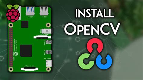How to install OpenCV on Raspberry Pi without any error YouTube.