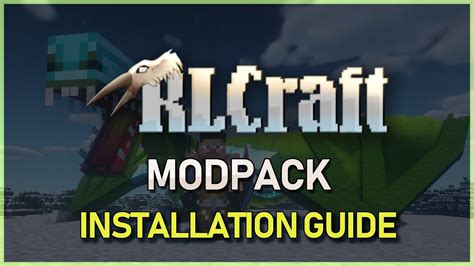 How to install RLCraft Minecraft modpack