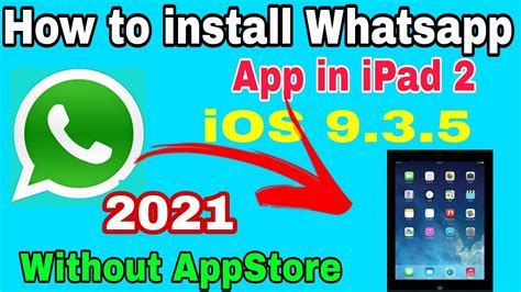 How to install WhatsApp on iPad? Step by step iPhoneA2