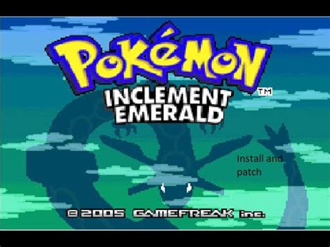 How to install and patch: Pokémon Inclement Emerald (Or …