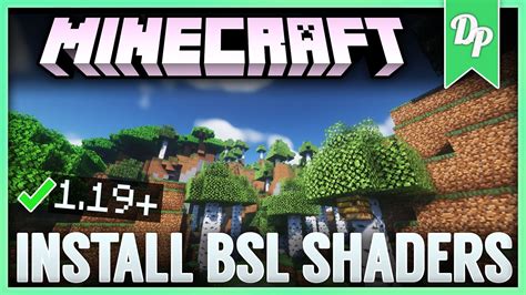 How to install and use BSL Shaders for Minecraft 1.19 update