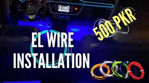 How to install el wire in car
